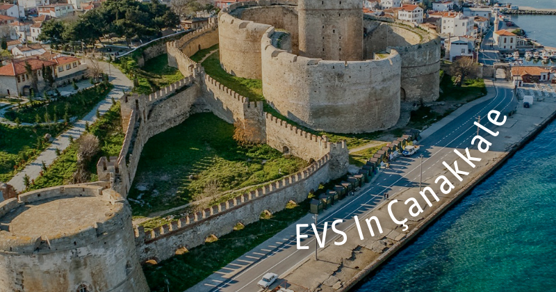 EVS In Çanakkale!