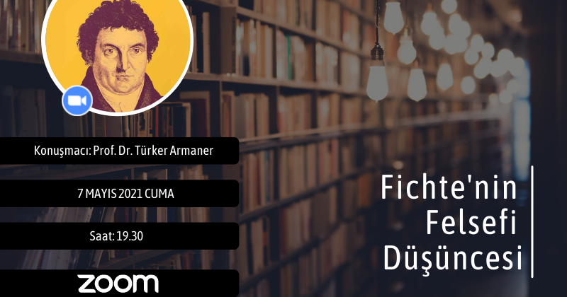 Koza Felsefe Okulu | Fichte’nin Felsefi Düşüncesi